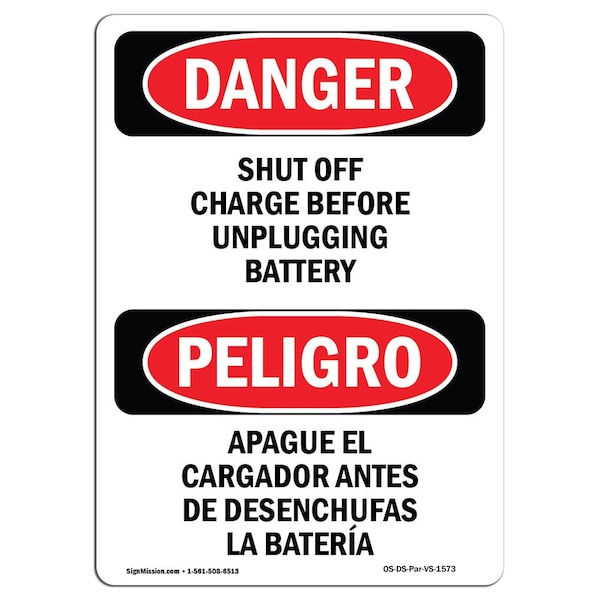 Safety Sign, OSHA Danger, 24" Height, Shut Off Charger Before Unplugging Bilingual Spanish